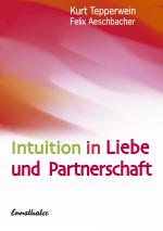 Cover-Bild Intuition in Liebe und Partnerschaft