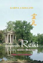 Cover-Bild Intuitives Reiki Flügel meines Herzens