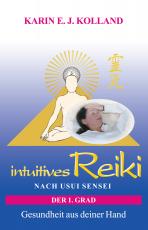 Cover-Bild intuitives Reiki nach Usui Sensei der 1. Grad