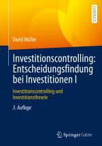 Cover-Bild Investitionscontrolling: Entscheidungsfindung bei Investitionen I