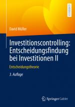 Cover-Bild Investitionscontrolling: Entscheidungsfindung bei Investitionen II