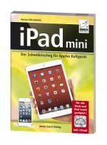 Cover-Bild iPad mini - Der Schnelleinstieg für Apples Kultgerät