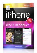 Cover-Bild iPhone iOS 12 Handbuch