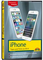 Cover-Bild iPhone Tipps und Tricks zu iOS 9 - aktuell zu iPhone 4S, 5, 6 und iPhone 6s