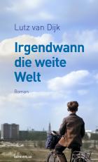 Cover-Bild Irgendwann die weite Welt