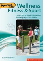 Cover-Bild Irgendwas mit Wellness, Fitness & Sport