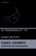 Cover-Bild Isaac Asimov – Schöpfer der Foundation