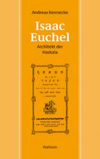 Cover-Bild Isaac Euchel - Architekt der Haskala