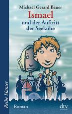 Cover-Bild Ismael und der Auftritt der Seekühe