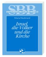 Cover-Bild Israel, die Völker und die Kirche