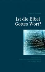 Cover-Bild Ist die Bibel Gottes Wort?