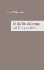 Cover-Bild Ist die Erscheinung das Ding an sich ?