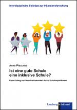 Cover-Bild Ist eine gute Schule eine inklusive Schule?