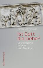 Cover-Bild Ist Gott die Liebe?