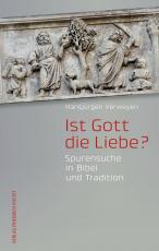 Cover-Bild Ist Gott die Liebe?