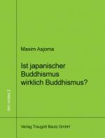 Cover-Bild Ist japanischer Buddhismus wirklich Buddhismus?