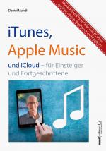 Cover-Bild iTunes, Apple Music & iCloud –