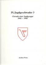 Cover-Bild IV./Jagdgeschwader 3 - Chronik des Einsatzes einer Jagdgruppe