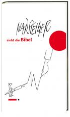Cover-Bild Ivan Steiger sieht die Bibel