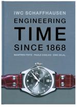 Cover-Bild IWC. Engineering Time since 1868. Deutsche Ausgabe