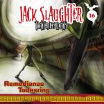 Cover-Bild Jack Slaughter - Tochter des Lichts / Asmodianas Todesring