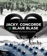 Cover-Bild Jacky, Concorde und Blaue Blase