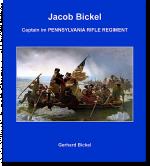 Cover-Bild Jacob Bickel - Captain im Pennsylvania Rifle Regiment