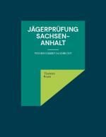 Cover-Bild Jägerprüfung Sachsen-Anhalt
