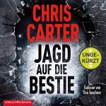 Cover-Bild Jagd auf die Bestie (Ein Hunter-und-Garcia-Thriller 10)