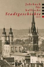 Cover-Bild Jahrbuch für hallische Stadtgeschichte 2019