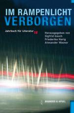 Cover-Bild Jahrbuch für Literatur / Im Rampenlicht verborgen