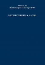 Cover-Bild Jahrbuch für Mecklenburgische Kirchengeschichte. Mecklenburgia Sacra, Band 21