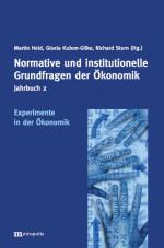 Cover-Bild Jahrbuch Normative und institutionelle Grundfragen der Ökonomik / Experimente in der Ökonomik