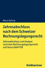 Cover-Bild Jahresabschluss nach dem Schweizer Rechnungslegungsrecht