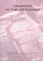 Cover-Bild Jahresberichte aus Augst und Kaiseraugst / Jahresberichte aus Augst und Kaiseraugst 3