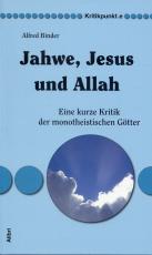 Cover-Bild Jahwe, Jesus und Allah