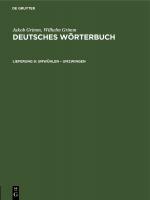 Cover-Bild Jakob Grimm; Wilhelm Grimm: Deutsches Wörterbuch. Deutsches Wörterbuch,... / Umwühlen – Umzwingen