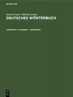 Cover-Bild Jakob Grimm; Wilhelm Grimm: Deutsches Wörterbuch. Deutsches Wörterbuch,... / Vergeben – Verhöhnen