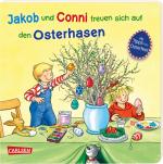 Cover-Bild Jakob und Conni freuen sich auf den Osterhasen