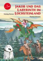Cover-Bild Jakob und das Labyrinth im Lochsteinland