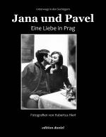 Cover-Bild Jana und Pavel - Eine Liebe in Prag