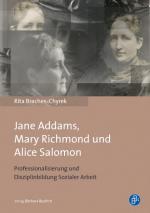Cover-Bild Jane Addams, Mary Richmond und Alice Salomon