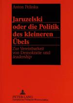 Cover-Bild Jaruzelski oder die Politik des kleineren Übels