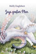 Cover-Bild Jays großer Plan