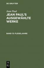 Cover-Bild Jean Paul: Jean Paul’s ausgewählte Werke / Flegeljahre