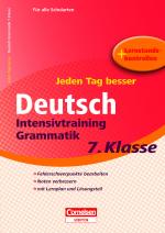 Cover-Bild Jeden Tag besser - Deutsch Intensivtraining Grammatik 7. Klasse