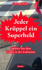 Cover-Bild Jeder Krüppel ein Superheld