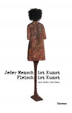 Cover-Bild Jeder Mensch ist Kunst. Fleisch ist Kunst.