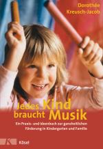 Cover-Bild Jedes Kind braucht Musik