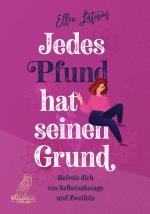 Cover-Bild Jedes Pfund hat seinen Grund